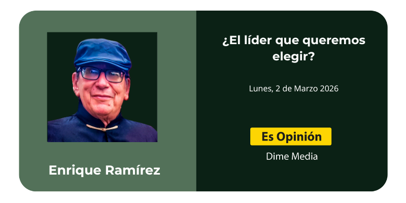 ¿El líder que queremos elegir?