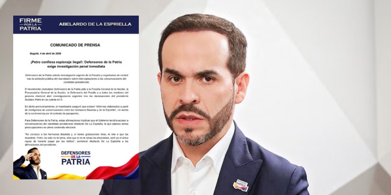 Campaña de Abelardo de la Espriella pide investigación por presunto espionaje tras declaraciones de Gustavo Petro