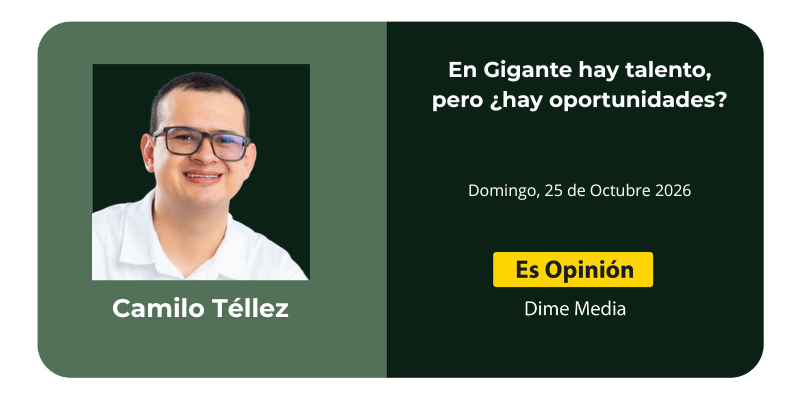 En Gigante hay talento, pero ¿hay oportunidades?