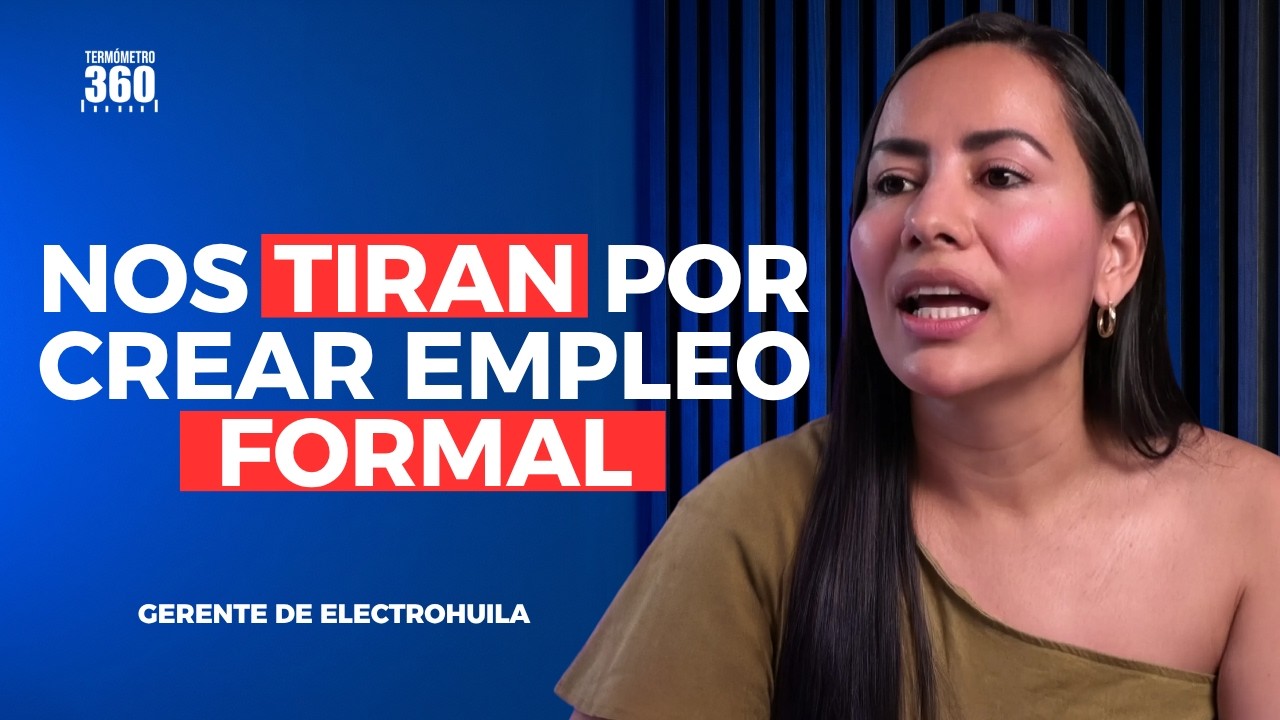 ¿Qué está pasando con la ELECTRIFICADORA DEL HUILA? | NIKA CUÉLLAR | TERMÓMETRO360