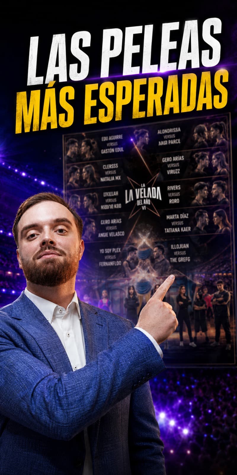 Las peleas más esperadas de La Velada VI. ¿Cuál será el mejor combate? 🥊